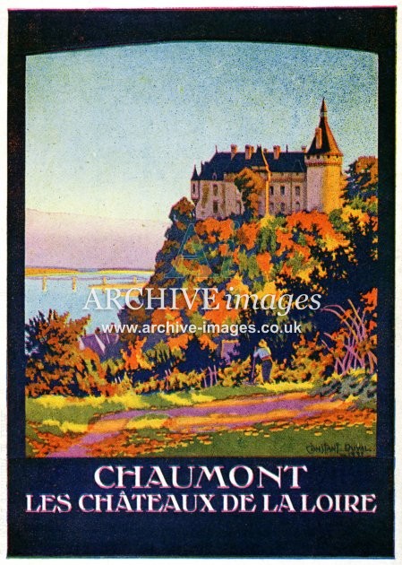 French Poster Advert, Chaumont, Les Chateaux de la Loire FG