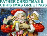 Father Christmas & Christmas Greetings
