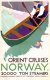 Norway  Orient Cruises Poster Advert 1930s