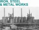 Iron, Steel & Metal Works