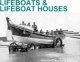 Lifeboats & Lifeboat Houses